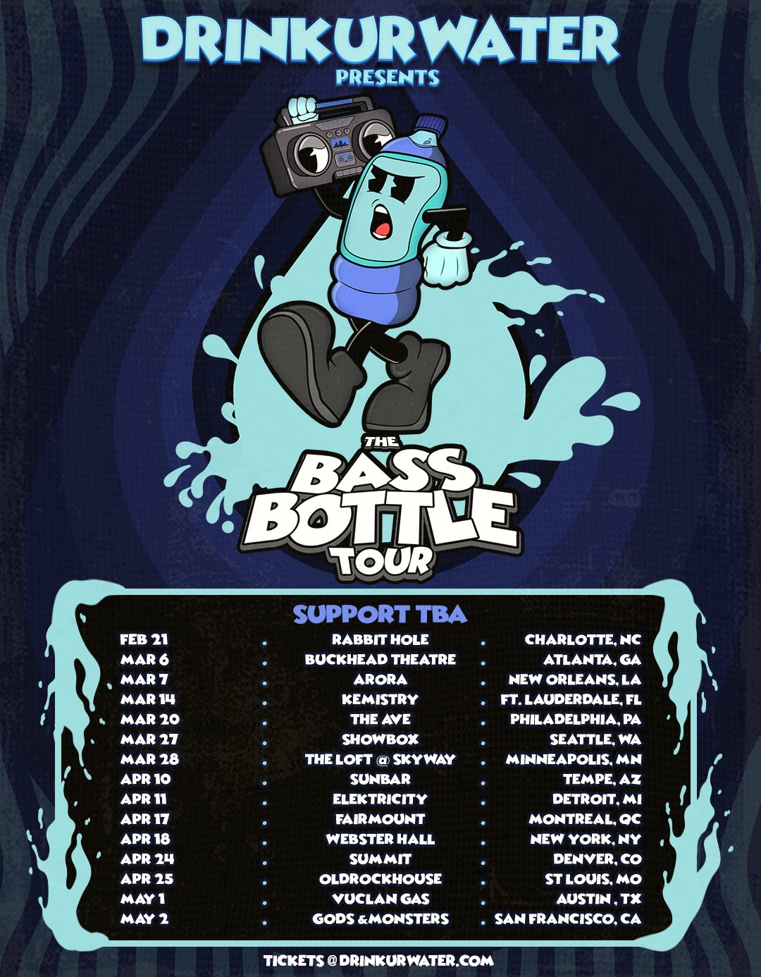 Drinkurwater THE BASS BOTTLE TOUR Poster 2026